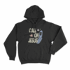 Call On Jesus Unisex Hoodie Black
